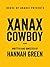 Xanax Cowboy: Poems