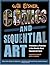 Comics & Sequential Art: Principles & Practice of the World's Most Popular Art Form!