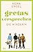 Gretas Versprechen: Roman – Die Winzerin-Reihe 3 | Das emotionale und mitreißende Finale der Trilogie ›Die Winzerin‹ (German Edition)