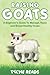 RAISING GOATS by Tyche Reads