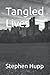 Tangled Lives