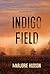 Indigo Field