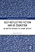 Self-Reflective Fiction and 4E Cognition by Merja Polvinen Self-Reflective Fiction and 4E Cognition by Merja Polvinen