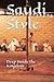 Saudi Style: Deep Inside th...