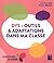 DYS : Outils et adaptations dans ma classe Cycles 2 et 3
