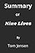 SUMMARY OF NINE LIVES BY DANIELLE STEEL by Tom Jensen