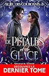 De pétales et de glace by Shannon Mayer