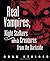 Real Vampires, Night Stalkers and Creatures from the Darkside