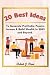 20 BEST IDEAS by Robert Penn