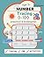 Number Tracing: Preschooler and kindergarten number tracing activity book From 0 To 100 For Kids Ages 3-6 contains 82 pages