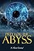 Prey for the Abyss by A. Alex Come'