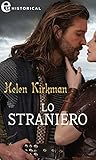 Lo straniero (eLit) (Warriors of the Dragon Banner Vol. 1) by Helen Kirkman