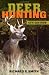 Deer Hunting: 4th Edition