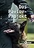 Das Pavlov-Projekt: Ein Diensthundeausbilder berichtet (German Edition)