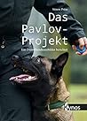 Das Pavlov-Projek...