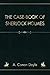 The Case-Book of Sherlock Holmes