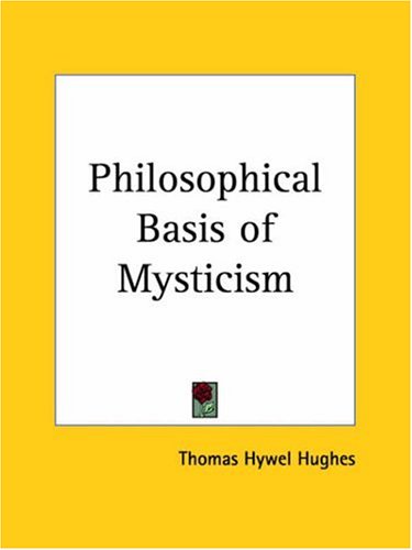 Philosophical Basis of Mysticism (Paperback)