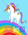 Sketchbook: Cute Unicorn Kawaii Sketchbook for Girls with 100+ Pages of 7.5"x9.25" Blank Paper for Drawing, Doodling or Learning to Draw ((Sketch Books For Kids))