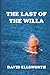 The Last of the Willa