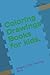 Coloring Drawings Books for kids. by Anshul Saini