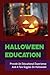Halloween Education: Provide An Educational Experience And A Few Giggles On Halloween