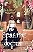 De Spaanse dochter (Dutch Edition)