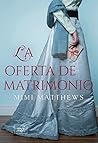 La oferta de matrimonio by Mimi Matthews