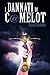I DANNATI DI C@MELOT (C@MELOTVERSE) by SILVIA SCARFIELLO