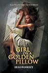 Girl on a Golden Pillow: Book 1 in the Charlotte's War Trilogy