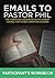 Emails to Pastor Phil.: Dev...