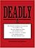 Deadly: The World's Most Dangerous Everything