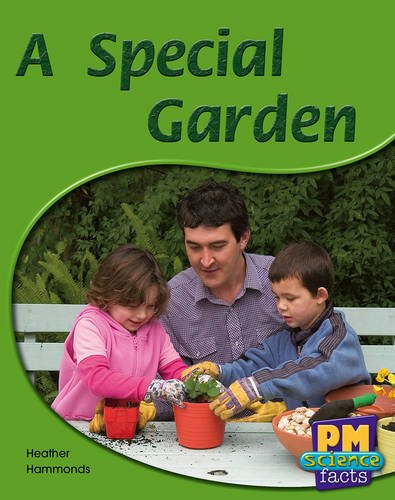 A Special Garden PM Science Facts Non Fiction Levels 11/12 Blue (Paperback)