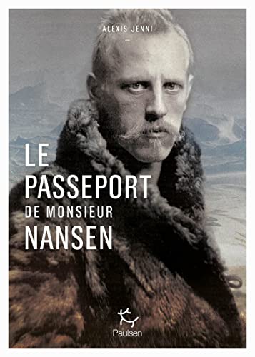 Le passeport de Monsieur Nansen (Paperback)