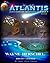 Herschel's Atlantis by Wayne Herschel