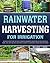 Rainwater Harvesting For Ir...