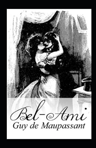 Bel-Ami Annoté