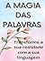 A magia das palavras - Tran...