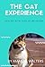 THE CAT EXPERIENCE by Amanda Walters