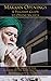 Makkan Openings: A Pilgrim's Guide to Divine Secrets: A Pilgrim's to Divine Secrets