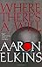 Where There's a Will (Gideon Oliver Mysteries)