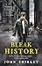 Bleak History