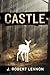 Castle: A Novel