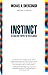 Instinct: The Man Who Stopped the 20th Hijacker (English and English Edition)