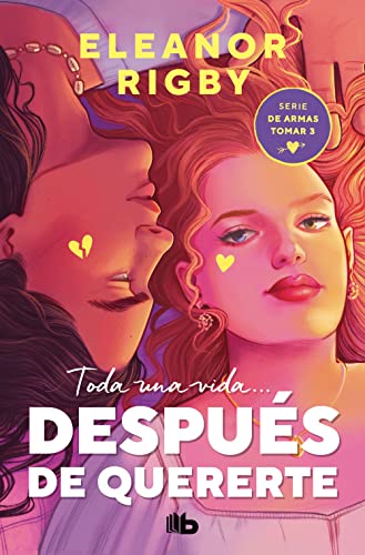 Portada de Después de quererte, de Eleanor Rigby