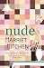 nude: the absorbing and pow...