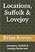 Locations, Suffolk & Lovejoy by Brian Reeves