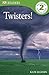 DK Readers: Twisters! (DK R...