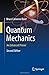 Quantum Mechanics: An Enhan...