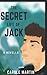 The Secret Life of Jack: A ...