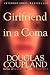 Girlfriend in a Coma